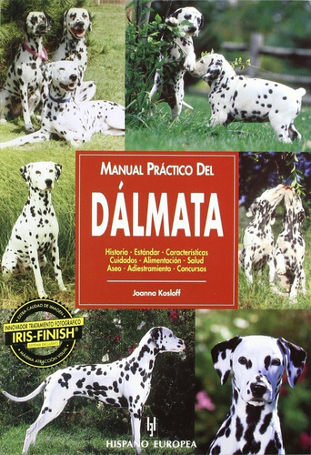 Kosloff: Manual Práctico Del Dálmata