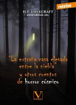 Comprar La Extraña Casa Elevada Entre La Niebla¨y Otros Cuentos D...
