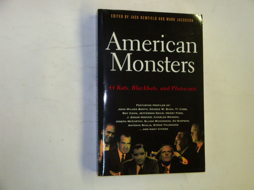 American Monsters  -  Jack  Newfield  &  Mark  Jacobson