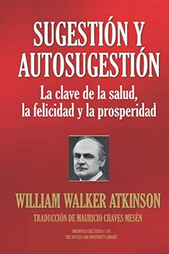 Libro: Sugestión Y Autosugestión: La Clave Salud, F