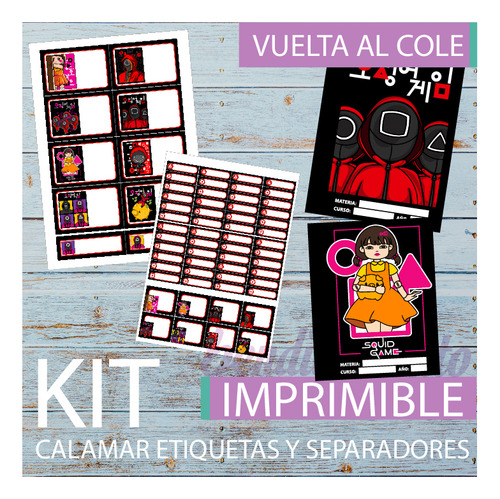 Kit Imprimible Juego Calamar Etiquetas Escolares Separadores
