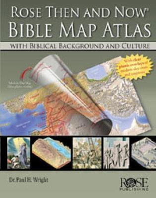 Libro Rose 'then And Now' Bible Map Atlas - Dr Paul H. Wr...