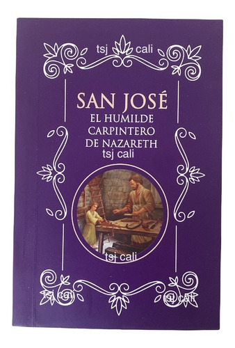 Libro San Jose El Humilde Carpintero De Nazareth
