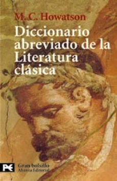 Dicc. Abreviado De Literatura Clásica, Howatson, Alianza