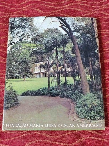 Fundacão Maria Luisa E Oscar Americano .sau Paulo 1980.