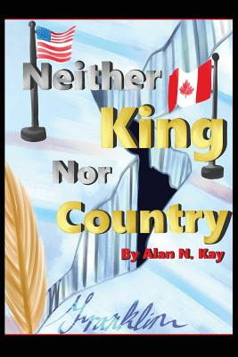 Libro Neither King Nor Country - Kay, Alan N.