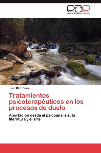 Libro:tratamientos Psicoterapéuticos En Los Procesos De Duel