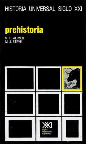 Prehistoria - Hist. Univ. 01, Alimen, Ed. Siglo Xxi