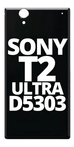 Tapa Trasera Compatible Con Sony Xperia T2 T2 Ultra D5303