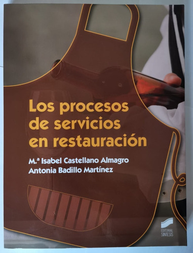 Procesos De Servicios En Restauracion, Los