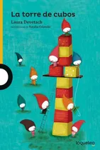 Comprar La Torre De Cubos - Loqueleo Amarilla