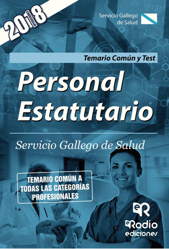 Personal Estatutario. Servicio Gallego De Salud.