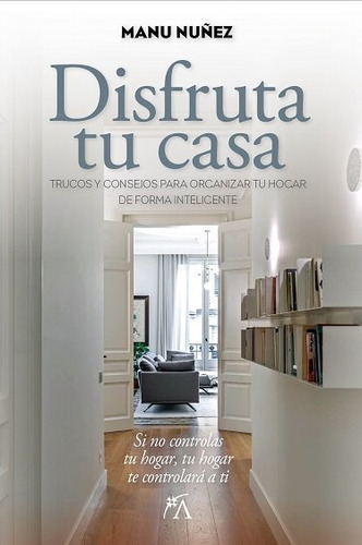 Disfruta Tu Casa ( Libro Original )