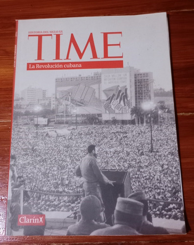 Revista Time Historia Del Siglo Xx La Revolución Cubana 