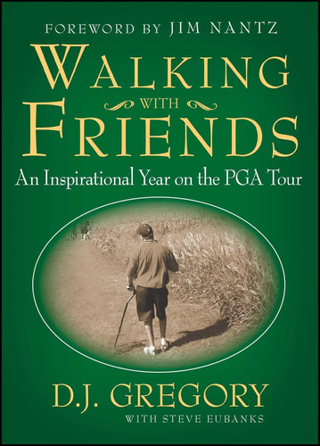 Libro: Walking With Friends: An Inspirational Year On The