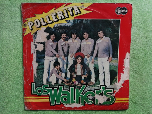 Eam Lp Vinilo Los Walker's D Huanuco Pollerita 1985 Infopesa