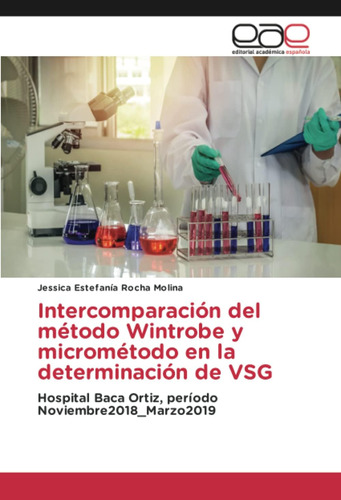 Libro: Intercomparación Del Método Wintrobe Y Micrométodo En