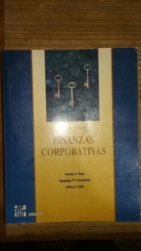 Finanzas Corporativas 3ra Edición Ross Westerfield Y Jaffe