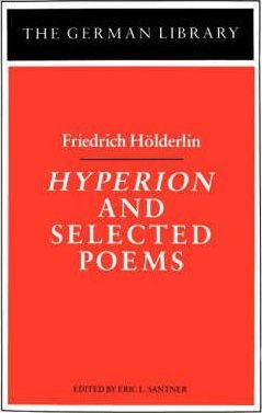Libro Hyperion And Selected Poems - Friedrich Hã¿â¶lderlin