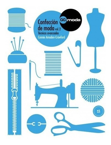 Amaden. Confección De Moda Vol. 2. Técnicas Avanzadas