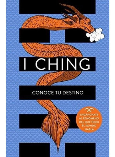 Libro I Ching - Conoce Tu Destino - Alfaguara