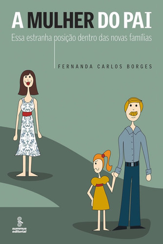 A mulher do pai, de Borges, Fernanda Carlos. Editora SUMMUS, capa mole em português