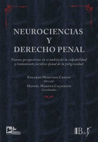 Neurociencias Y Derecho Penal Demetrio Crespo