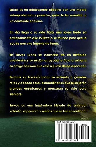 Tarvos Una Inspiradora Historia De Amistad, Superacion, Val, De Jaramillo Botero, Sandra. Editorial Independently Published, Tapa Blanda En Español, 2018