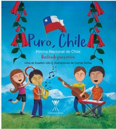 Puro Chile. Himno Nacional De Chile