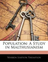 Comprar Population : A Study In Malthusianism, De Warren Simpson Thompson. Editorial Nabu Press, Tapa Blanda En Inglés