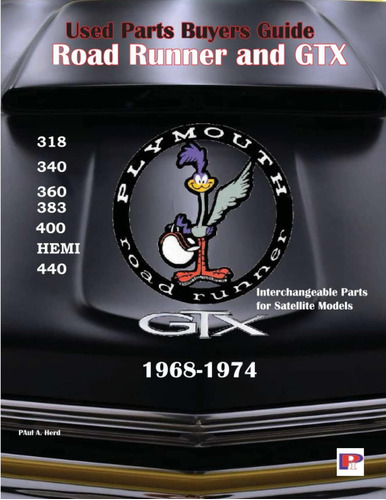 Libro: Used Parts Buyers Guide Road Runner And Gtx