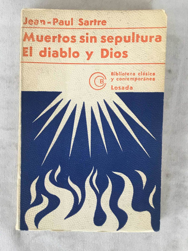 Muertos Sin Sepultura El Diablo Y Dios Jean Paul Sartre