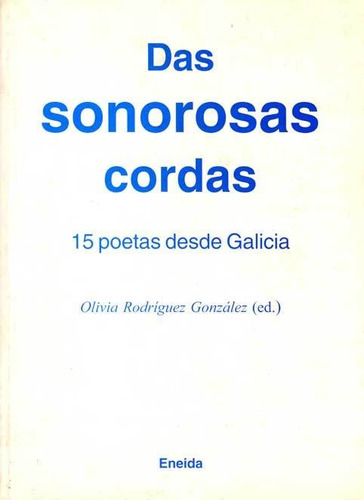 Das Sonorosas Cordas