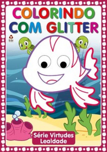 Colorindo Com Glitter: Colorindo Com Glitter, De -. On Line Editora, Capa Mole Em Português