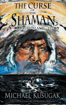 Libro The Curse Of The Shaman: A Marble Island Story - Ku...