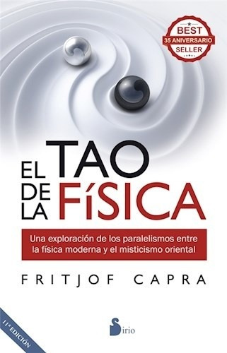 Tao De La Fisica, El (ne) - Fritjof Capra