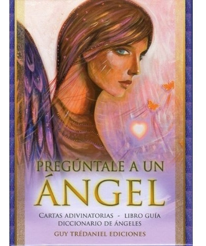 Pregúntale A Un Ángel - Libro + Cartas - Guy Tredaiel 