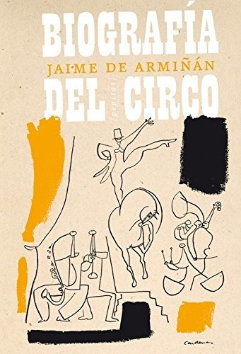 Biografia Del Circo - De Armiã¿an,jaime