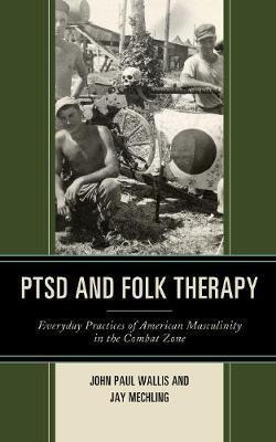 Libro Ptsd And Folk Therapy : Everyday Practices Of Ameri...