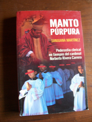 Manto Púrpura-religión-ilus-304p-sanjuana Martínez-grijalbo-