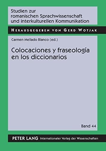 Colocaciones Y Fraseologia En Los Diccionarios&-.