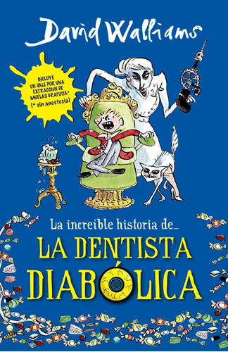Libro: La Increíble Historia De...la Dentista Diabólica