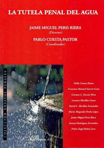 Libro Tutela Penal Del Agua, La