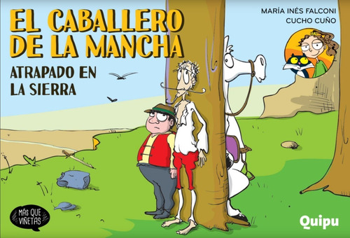 El Caballero De La Mancha (tomo 4). María Inés Falconi-cuño