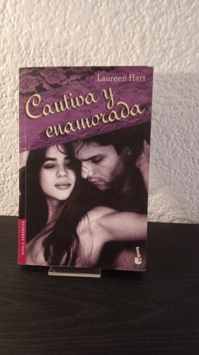 Cautiva Y Enamorada - Laureen Hart