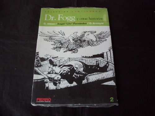 Dr. Fogg Y Otras Historias - Albiac / Fernandez  (fierro)