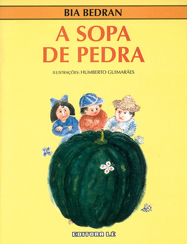 A sopa de pedra, de Bedran, Bia. Editora Compor Ltda. em português, 1996