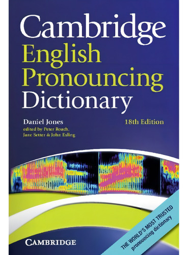 Libro Cambridge English Pronouncing Dictionary 18 Edition
