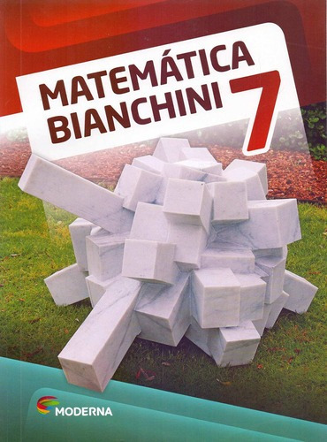 Matemática Bianchini - 7º Ano