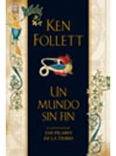 Libro Un Mundo Sin Fin Rustica De Follett Ken Plaza Y Janes